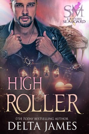 [Syndicate Masters · Eastern Seaboard 03] • High Roller